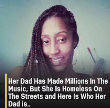 Her dad has made millions in music, but she is homeless !! You wont believe  who her dad is.. See the first comment