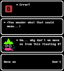 Well you're in luck, because here they come. I Made A Set Of Text Boxes Undertale