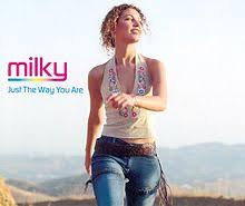 And for him, just the way you are is one of those songs. Just The Way You Are Milky Song Wikipedia