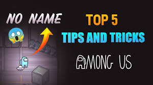Top 5 Tips Tricks In Among Us Blank Name Trick In Among Us Ultimate Guide To Become A Pro Youtube