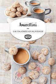 Amarettini Rezept Amarettini Dessert Rezepte Einfach Rezept Kekse
