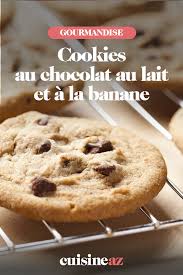 Cookies Au Chocolat Au Lait Et A La Banane Recette Cookies Chocolat Recette Banane Cookies Recette