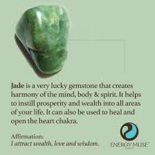 Jade Stone Jade Stone Meaning Is Said To Promote Courage Compassion Wealth And Longevity Leading To A Richer And More Fulfil Energy Muse Healing Gemstones