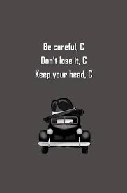 Be Careful C Don T Lose It C Keep Your Head C Blank Journal And Musical Theater Quote Anello C Run Write 9781729722206 Amazon Com Books