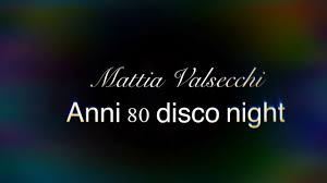 Mattia valsecchi is on facebook. Mattia Valsecchi Anni 80 Disco Night Youtube