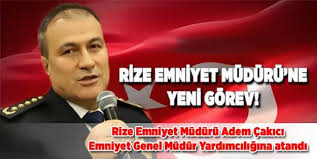 Rize Emniyet Müdürü Çakıcı Emniyet Genel Müdür Yardımcısı Oldu