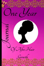 And every day i learn something new and interesting as i continue my hair growth journey (formally my hair loss tragedy). One Year Journal Of Afro Hair Growth Healthy Hair Journey Of Growing Long Natural Hair A Self Care Diary For Black Women Black Girl Amazon Co Uk Publishing Afronote 9798571130318 Books