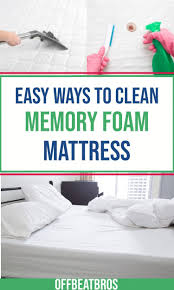 How To Clean Memory Foam Mattress Dealing With Smells And Stains On Your Memory Foam Mattress C Clean Memory Foam Mattress Memory Foam Mattress Foam Mattress