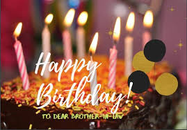 Happy birthday wishes for big brother. Best Happy Birthday Wishes For Brother In Law Whatsapp And Facebook Messages