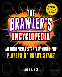 Pin system now allows configuring 5 pin slots for each brawler. Amazon Com The Brawler S Encyclopedia An Unofficial Strategy Guide For Players Of Brawl Stars 9781510755178 Rich Jason R Books