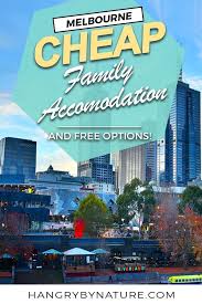 Family Accommodation In Melbourne Cbd For All Budgets Melbourne Travel Australia Australia Travel