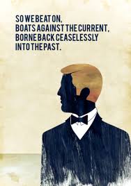 The great gatsby quotes with page number. So We Beat On Boats Against The Current Borne Back Ceaselessly Into The F Scott Fitzgerald Picture Quotes Quoteswave