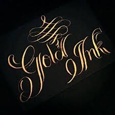 Check spelling or type a new query. Gold Ink Calligraphy For A Luxurious Look Gold Ink Gold Letters Black Gold