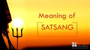 The official facebook page of satsang, deoghar, jharkhand. Meaning Of Satsang