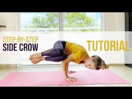 Step By Step Side Crow Yoga Pose Tutorial A Quick Guide To Yoga Arm Balances Yoga With Yana Youtube Yoga For Balance Side Crow Yoga Arm Balance