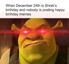 Happy Birthday Shrek Get More Gifs Funny Funnymemes Humor Videos Memes Funnypictures Funnypic Quotes Pic Picofthed Shrek Funny Shrek Memes Shrek