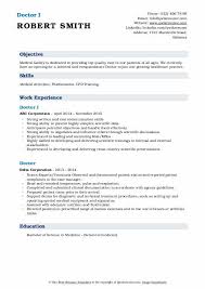 Write your doctor resume objective or summary last. Doctor Resume Samples Qwikresume