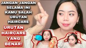 Akasha wira international, tbk website. Urutan Haircare Yang Benar Youtube