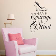 ' the paradoxical commandmentspeople are illogical, unreasonable, and quotes. Cinderella Have Courage Be Kind Quote Decal Shop From Dana Decals