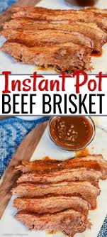 Instant Pot Brisket Recipe Pressure Cooker Brisket Recipe Recipe Instant Pot Beef Brisket Recipe Beef Brisket Recipes Brisket Recipes