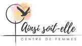 AINSI SOIT-ELLE (CENTRE DE FEMMES)