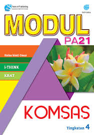 Komsas tingkatan 4, 5 (spm). Modul Pa 21 Komsas Tingkatan 4