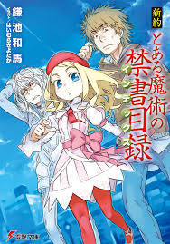 Toaru Majutsu No Index Light Novel Toaru Majutsu No Index Wiki Fandom