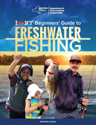 I Fish Ny Beginners' Guide To Freshwater Fishing - Nys Dept. Of  Environmental Conservation