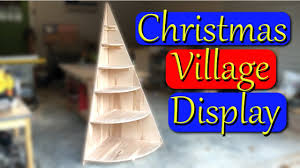 For the spaces, that couldn t fit a real tree, or for the people, that want to make the holidays also more unique, a diy xmas decor is a fantastic job. Diy Christmas Tree Village Display Stand Youtube