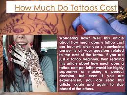 The pricing, of course, depends on the size and the placing of the tattoo, as well as the detailing. How Much Does A Tattoo Cost By How Much Does A Tattoo Cost Issuu