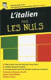 L'italie est aux italiens et doit retourner aux italiens ! Italien Pour Les Nuls L N Ed Archambault