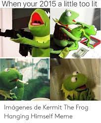 25 Best Memes About Kermit The Frog Hanging Himself Kermit The Frog Hanging Himself Memes