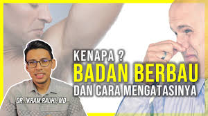 94 likes · 4 talking about this. Kenapa Badan Berbau Tips Dan Cara Menghilangkan Bau Badan Ketiak Berbau Busuk Walaupun Guna Dedoran Youtube