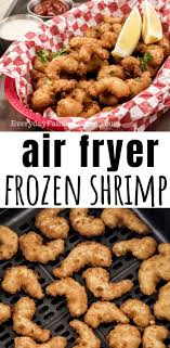 Easy Air Fryer Frozen Shrimp In 2020 Quick Shrimp Recipes Quick Easy Shrimp Recipes Healthy Pasta Dishes