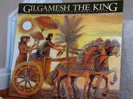 Gilgamesh The King Creekside Learning Living Books Epic Of Gilgamesh Ancient History