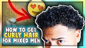 If you have curly hair you can go ahead and consider yourself a lucky man. How To Get Curly Hair For Mixed Men Curly Hair Tutorial Youtube