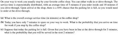 If the property were to be moved back to create more drive through space for vehicles, which is being requested, the parking requirement would still be met. Solved On Your Way To Work You Usually Stop By Your Favor Chegg Com