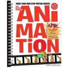 Klutz Book Of Animation Includes A Free Download For Animation Software To Begin Your Movie Making