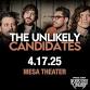 The Unlikely Candidates