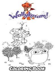 Mickey mouse coloring pages to print; Wallykazam Coloring Book Alexa Ivazewa 9781729756454