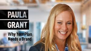 Video: Paula Grant: Why Your Plan Needs a Brand