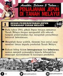 Pentadbiran jepun di tanah melayu pemerintahan bercorak tentera di tanah melayu, sarawak dan sabah tanah melayu dikenali sebagai malai baru (melayu baru) singapura dikenalisebagai syonan (cahaya selatan) pentadbiran singapura diasingkan daripada tanah. 446 Penjajahan Jepun Di Tanah Melayu Merupakan Satu Facebook