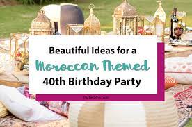 With a beautiful color palette of turquoise, gold, blue, black and white, the textural images that add to your elegant occasion are sure to wow your guests. Beautiful Ideas For A Moroccan Themed 40th Birthday Party Parties365