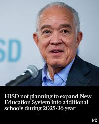 Houston ISD leaders said they have no plans to expand the New Education  System into any additional schools in the 2025-26 year, although up to five  schools could be required to join
