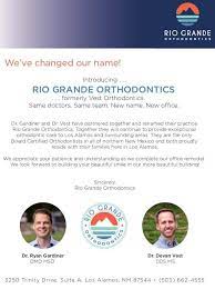 Check spelling or type a new query. Vest Orthodontics Changes Name To Rio Grande Orthodontics