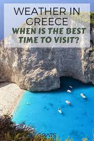 Best Time To Visit Greek Islands Season Guide To Greece Europe Backpacking Itinerary Shoulder Season Travel Trip Visiting Greece Greece Weather Greece