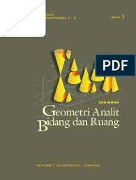 Gerak tumbuhan yang memerlukan rangsang berupa perubahan kadar air di dalam sel sehingga terjadi pengerutan yang. Geometri Analitik Bidang