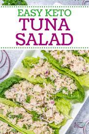 Best Keto Tuna Salad Recipe Easy And Healthy Recipe Keto Tuna Salad Tuna Salad Recipe Easy Tuna Salad Recipe