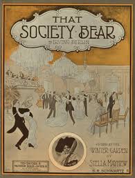 Show Me The Way To Go Home Irving King Society Bear Words Music By Irving Berlin C 1912 Source Nypl Irving Berlin Vintage Sheet Music Sheet Music Art