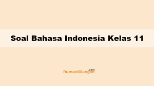 Mar 04, 2021 · kali ini penulis akan membagikan soal kelas 2 tema 5 subtema 2 untuk dapat kalian pelajari untuk menghadapi ujian nanti. Soal Bahasa Indonesia Kelas 11 Lengkap Dengan Kunci Jawaban